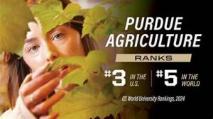 Purdue University’s Agriculture Program Ranked #6 Globally in&hellip;